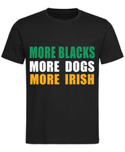 Load image into Gallery viewer, More Blacks More Dogs More Irish Tee in Irish Colours GREEN, WHITE AND ORANGE