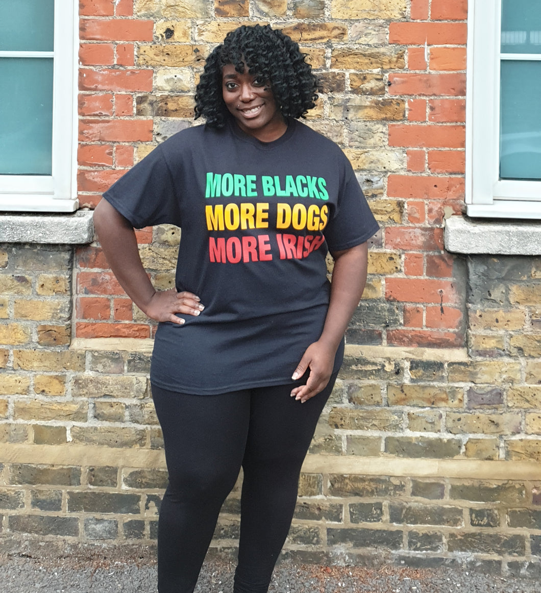 More Blacks More Dogs More Irish Tee in Rasta Colours GREEN, YELLOW AND RED